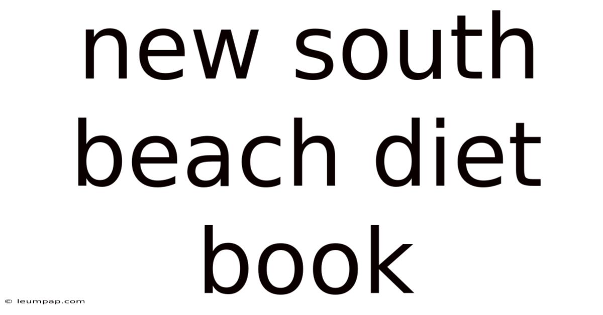 New South Beach Diet Book New South Beach Diet Book
