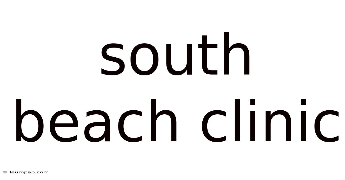 South Beach Clinic South Beach Clinic