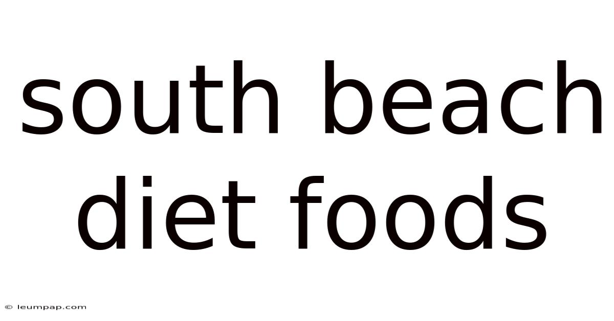 South Beach Diet Foods