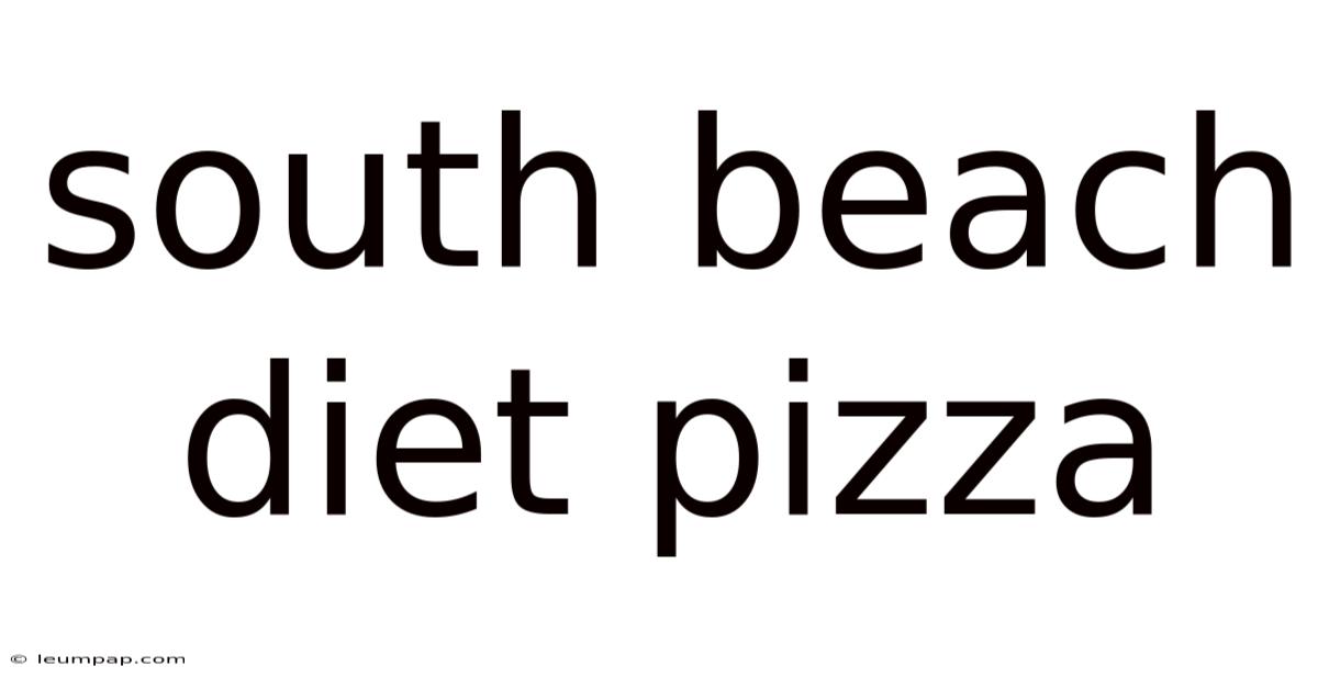 South Beach Diet Pizza