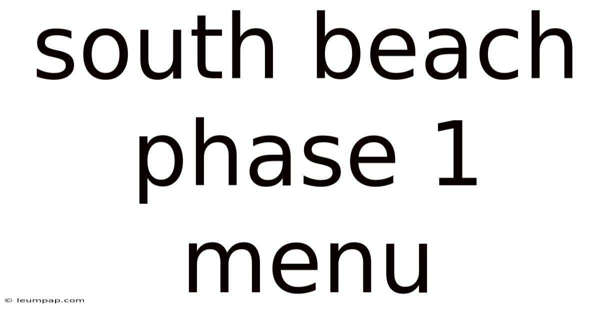 South Beach Phase 1 Menu South Beach Phase 1 Menu